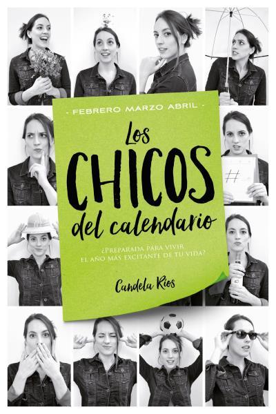 LOS CHICOS DEL CALENDARIO 2: FEBRERO, MARZO Y ABRIL | 9788416327225 | RÍOS, CANDELA | Llibres Parcir | Llibreria Parcir | Llibreria online de Manresa | Comprar llibres en català i castellà online