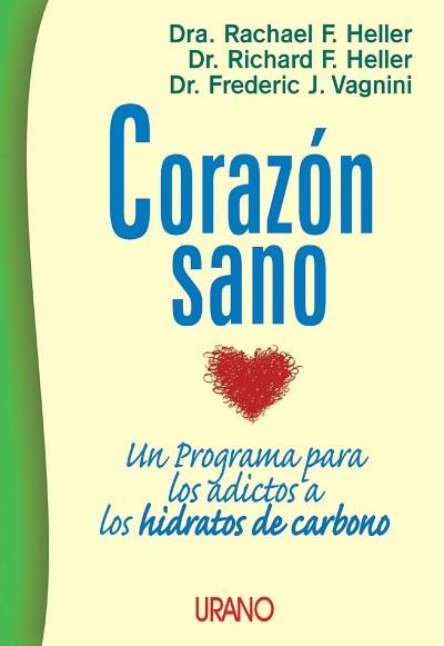 CORAZON SANO | 9788479534202 | HELLER - VAGNINI | Llibres Parcir | Librería Parcir | Librería online de Manresa | Comprar libros en catalán y castellano online