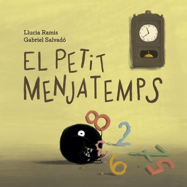 EL PETIT MENJATEMPS | 9788424666866 | RAMIS, LLUCIA | Llibres Parcir | Llibreria Parcir | Llibreria online de Manresa | Comprar llibres en català i castellà online