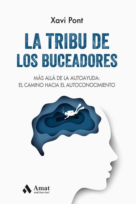TRIBU DE LOS BUCEADORES, LA | 9788497355605 | PONT, XAVI | Llibres Parcir | Llibreria Parcir | Llibreria online de Manresa | Comprar llibres en català i castellà online