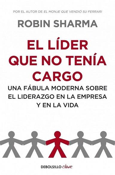 EL LIDER QUE NO TENIA CARGO | 9788499893945 | SHARMA ROBIN | Llibres Parcir | Llibreria Parcir | Llibreria online de Manresa | Comprar llibres en català i castellà online