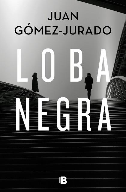 LOBA NEGRA | 9788466666497 | GÓMEZ-JURADO, JUAN | Llibres Parcir | Librería Parcir | Librería online de Manresa | Comprar libros en catalán y castellano online