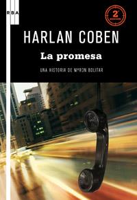 LA PROMESA serie negra | 9788498678802 | COBEN HARLAN | Llibres Parcir | Librería Parcir | Librería online de Manresa | Comprar libros en catalán y castellano online