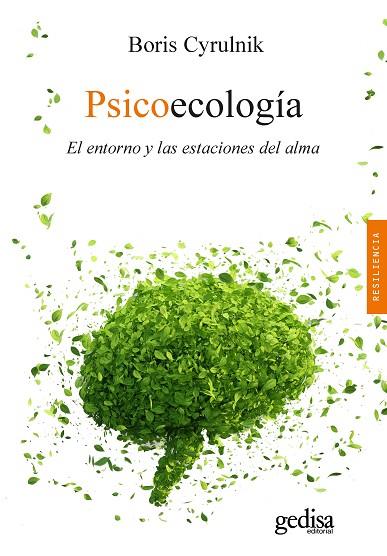 PSICOECOLOGÍA | 9788418525933 | CYRULNIK, BORIS | Llibres Parcir | Llibreria Parcir | Llibreria online de Manresa | Comprar llibres en català i castellà online