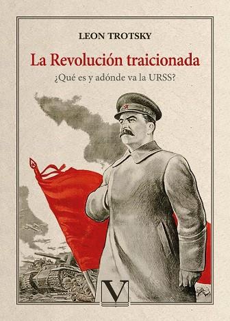 LA REVOLUCIÓN TRAICIONADA | 9788413374253 | TROTSKY, LEON | Llibres Parcir | Llibreria Parcir | Llibreria online de Manresa | Comprar llibres en català i castellà online