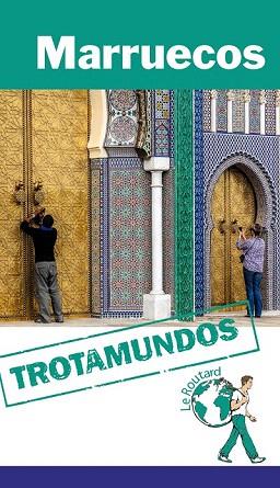TROTAMUNDOS MARRUECOS | 9788415501435 | GLOAGUEN, PHILIPPE | Llibres Parcir | Llibreria Parcir | Llibreria online de Manresa | Comprar llibres en català i castellà online