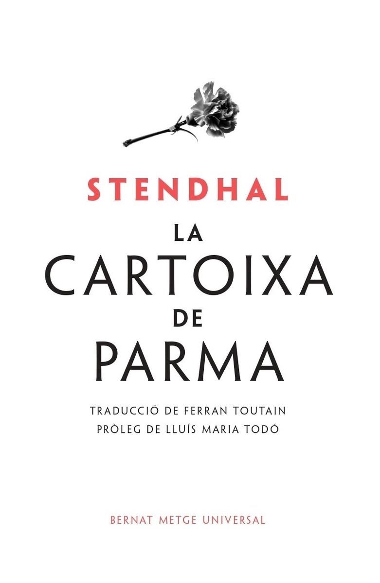 LA CARTOIXA DE PARMA | 9788498594133 | STENDHAL | Llibres Parcir | Llibreria Parcir | Llibreria online de Manresa | Comprar llibres en català i castellà online