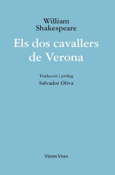 ELS DOS CAVALLERS DE VERONA (ED. RUSTICA) | 9788468272139 | Llibres Parcir | Llibreria Parcir | Llibreria online de Manresa | Comprar llibres en català i castellà online