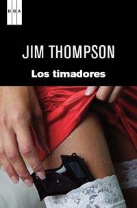 LOS TIMADORES | 9788490060896 | THOMPSON JIM | Llibres Parcir | Llibreria Parcir | Llibreria online de Manresa | Comprar llibres en català i castellà online