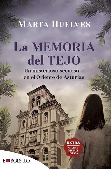 LA MEMORIA DEL TEJO | 9788418185601 | HUELVES, MARTA | Llibres Parcir | Llibreria Parcir | Llibreria online de Manresa | Comprar llibres en català i castellà online