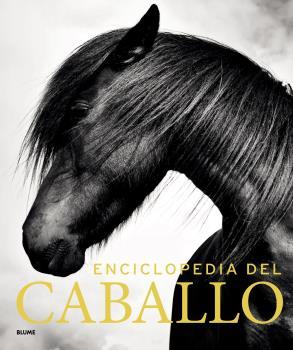 ENCICLOPEDIA DEL CABALLO (2019) | 9788417492519 | VARIOS AUTORES | Llibres Parcir | Llibreria Parcir | Llibreria online de Manresa | Comprar llibres en català i castellà online
