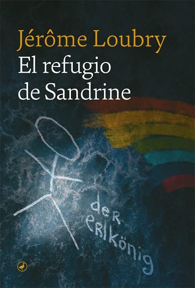 EL REFUGIO DE SANDRINE | 9788418059476 | LOUBRY, JÉRÔME | Llibres Parcir | Llibreria Parcir | Llibreria online de Manresa | Comprar llibres en català i castellà online