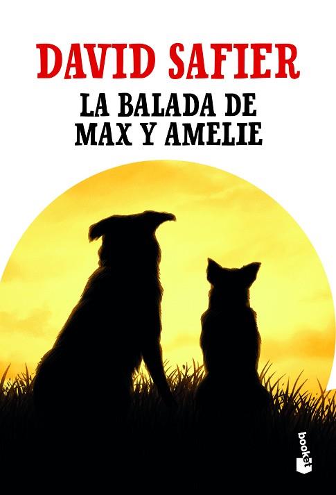 LA BALADA DE MAX Y AMELIE | 9788432235788 | SAFIER, DAVID | Llibres Parcir | Llibreria Parcir | Llibreria online de Manresa | Comprar llibres en català i castellà online