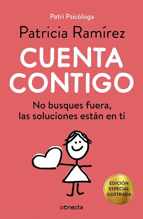 CUENTA CONTIGO (EDICIÓN ESPECIAL ILUSTRADA) | 9788417992514 | RAMÍREZ, PATRICIA | Llibres Parcir | Llibreria Parcir | Llibreria online de Manresa | Comprar llibres en català i castellà online