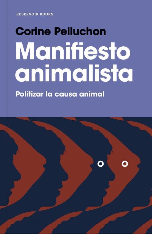 MANIFIESTO ANIMALISTA | 9788417125264 | CORINE PELLUCHON | Llibres Parcir | Llibreria Parcir | Llibreria online de Manresa | Comprar llibres en català i castellà online