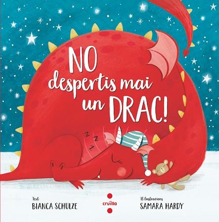 C-NO DESPERTIS MAI UN DRAC! | 9788466148603 | SCHULZE, BIANCA | Llibres Parcir | Llibreria Parcir | Llibreria online de Manresa | Comprar llibres en català i castellà online