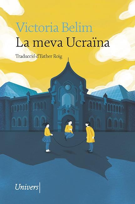 LA MEVA UCRAÏNA | 9788418887338 | BELIM, VICTORIA | Llibres Parcir | Llibreria Parcir | Llibreria online de Manresa | Comprar llibres en català i castellà online
