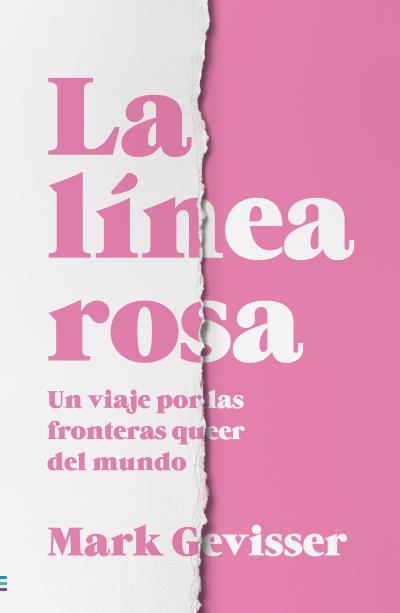 LA LÍNEA ROSA | 9788492917051 | GEVISSER, MARK | Llibres Parcir | Llibreria Parcir | Llibreria online de Manresa | Comprar llibres en català i castellà online