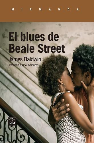 EL BLUES DE BEALE STREET | 9788416987450 | BALDWIN, JAMES | Llibres Parcir | Llibreria Parcir | Llibreria online de Manresa | Comprar llibres en català i castellà online