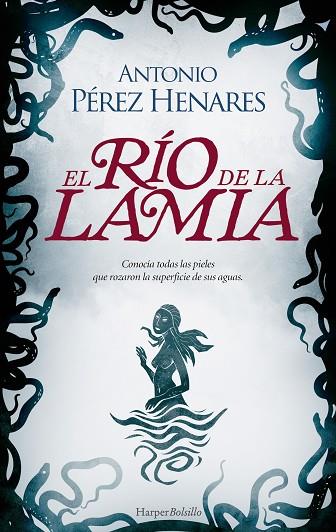 EL RÍO DE LA LAMIA | 9788419809186 | PÉREZ HENARES, ANTONIO | Llibres Parcir | Llibreria Parcir | Llibreria online de Manresa | Comprar llibres en català i castellà online