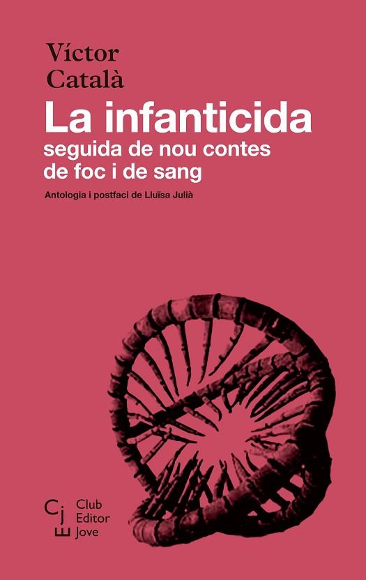LA INFANTICIDA | 9788473293204 | CATALÀ, VÍCTOR | Llibres Parcir | Llibreria Parcir | Llibreria online de Manresa | Comprar llibres en català i castellà online