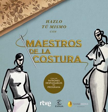 HAZLO TÚ MISMO CON MAESTROS DE LA COSTURA | 9788467060904 | SHINE/RTVE | Llibres Parcir | Llibreria Parcir | Llibreria online de Manresa | Comprar llibres en català i castellà online
