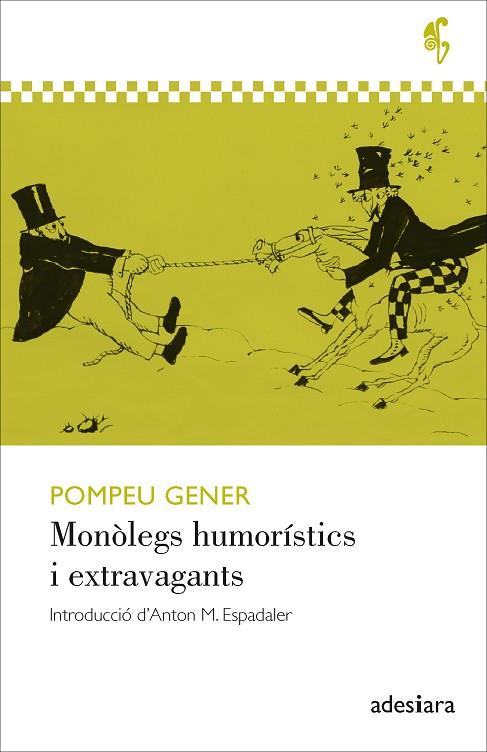 MONÒLEGS HUMORÍSTICS I EXTRAVAGANTS | 9788416948994 | GENER, POMPEU | Llibres Parcir | Llibreria Parcir | Llibreria online de Manresa | Comprar llibres en català i castellà online