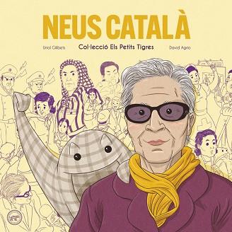 NEUS CATALA - CAT | 9788416855667 | GILIBETS URIOL | Llibres Parcir | Librería Parcir | Librería online de Manresa | Comprar libros en catalán y castellano online
