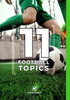 11 FOOTBALL TOPICS | 9788409102549 | SILVIA MORENO GORDO | Llibres Parcir | Llibreria Parcir | Llibreria online de Manresa | Comprar llibres en català i castellà online