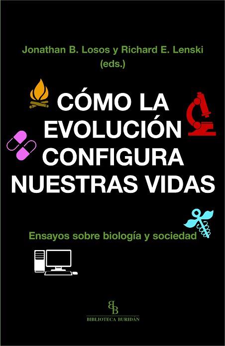 CÓMO LA EVOLUCIÓN CONFIGURA NUESTRAS VIDAS | 9788416995868 | Llibres Parcir | Llibreria Parcir | Llibreria online de Manresa | Comprar llibres en català i castellà online