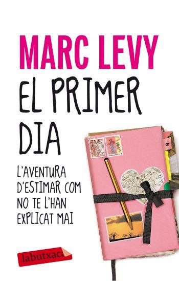 EL PRIMER DIA labutxaca | 9788499302430 | LEVY MARC | Llibres Parcir | Llibreria Parcir | Llibreria online de Manresa | Comprar llibres en català i castellà online