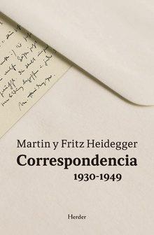 CORRESPONDENCIA 1930-1949. MARTIN Y FRITZ HEIDEGGER | 9788425438837 | HEIDEGGER, MARTIN/HEIDEGGER, FRITZ | Llibres Parcir | Llibreria Parcir | Llibreria online de Manresa | Comprar llibres en català i castellà online