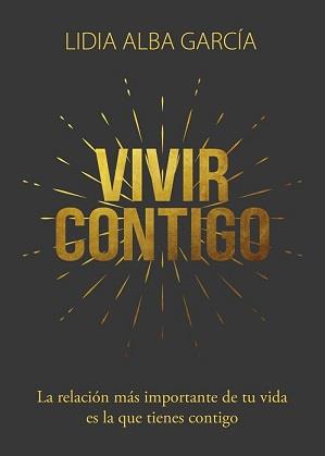 VIVIR CONTIGO | 9788409548590 | LIDIA ALBA GARCIA | Llibres Parcir | Llibreria Parcir | Llibreria online de Manresa | Comprar llibres en català i castellà online