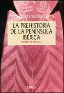 PREHISTORIA DE PENINSULA | 9788474238303 | FERNANDEZ | Llibres Parcir | Llibreria Parcir | Llibreria online de Manresa | Comprar llibres en català i castellà online