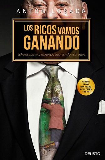 LOS RICOS VAMOS GANANDO | 9788423420476 | LOSADA TRABADA, ANTÓN | Llibres Parcir | Llibreria Parcir | Llibreria online de Manresa | Comprar llibres en català i castellà online