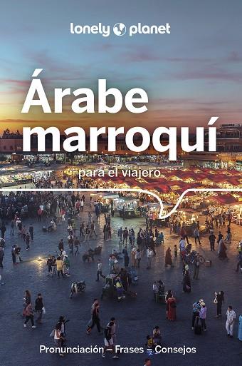 ÁRABE MARROQUÍ PARA EL VIAJERO 2 | 9788408263944 | AA. VV. | Llibres Parcir | Llibreria Parcir | Llibreria online de Manresa | Comprar llibres en català i castellà online