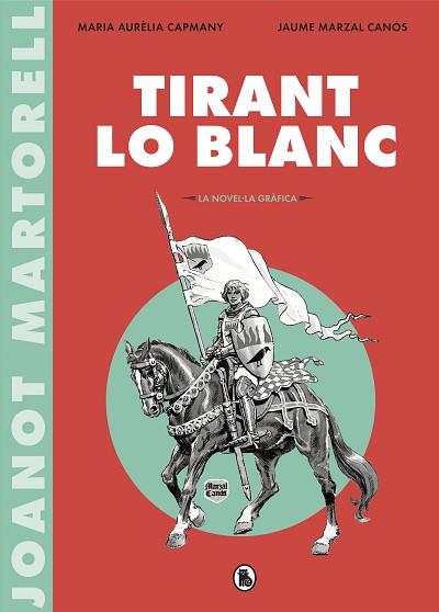 TIRANT LO BLANC (LA NOVEL·LA GRÀFICA) | 9788402422071 | VV.AA. | Llibres Parcir | Llibreria Parcir | Llibreria online de Manresa | Comprar llibres en català i castellà online