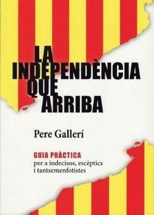 LA INDEPENDÈNCIA QUE ARRIBA | 9788494739903 | IZQUIERDO I ALCOLEA, FRANCESC | Llibres Parcir | Llibreria Parcir | Llibreria online de Manresa | Comprar llibres en català i castellà online