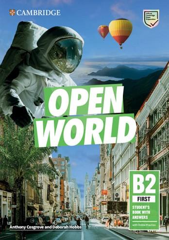 OPEN WORLD FIRST. STUDENT'S BOOK WITH ANSWERS WITH ONLINE PRACTICE | 9781108759052 | COSGROVE, ANTHONY / HOBBS, DEBORAH | Llibres Parcir | Llibreria Parcir | Llibreria online de Manresa | Comprar llibres en català i castellà online