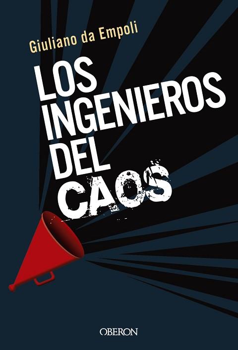 LOS INGENIEROS DEL CAOS | 9788441542198 | DA EMPOLI, GIULIANO | Llibres Parcir | Llibreria Parcir | Llibreria online de Manresa | Comprar llibres en català i castellà online