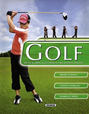 GOLF del tee al green guia esencial jovenes golfistas | 9788467707045 | GIFFORD, CLIVE | Llibres Parcir | Llibreria Parcir | Llibreria online de Manresa | Comprar llibres en català i castellà online