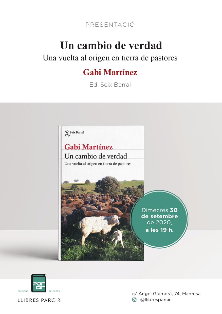 PRESENTACIÓ DE "UN CAMBIO DE VERDAD", de GABI MARTÍNEZ - Llibres Parcir | Llibreria Parcir | Llibreria online de Manresa | Comprar llibres en català i castellà online