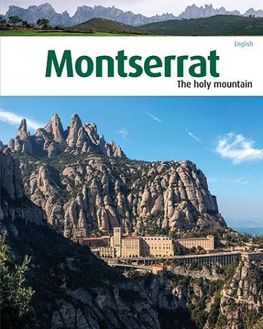 MONTSERRAT, THE SACRED MOUNTAIN | 9788484787877 | LIZ RODRÍGUEZ, JOSEP | Llibres Parcir | Llibreria Parcir | Llibreria online de Manresa | Comprar llibres en català i castellà online