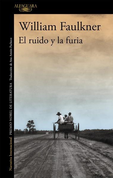 EL RUIDO Y LA FURIA | 9788420406749 | FAULKNER, WILLIAM | Llibres Parcir | Llibreria Parcir | Llibreria online de Manresa | Comprar llibres en català i castellà online