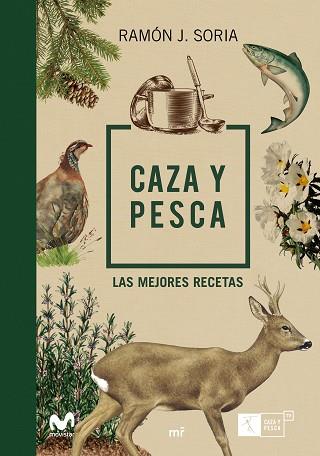 CAZA Y PESCA | 9788427045385 | MOVISTAR Y RAMÓN SORIA | Llibres Parcir | Llibreria Parcir | Llibreria online de Manresa | Comprar llibres en català i castellà online