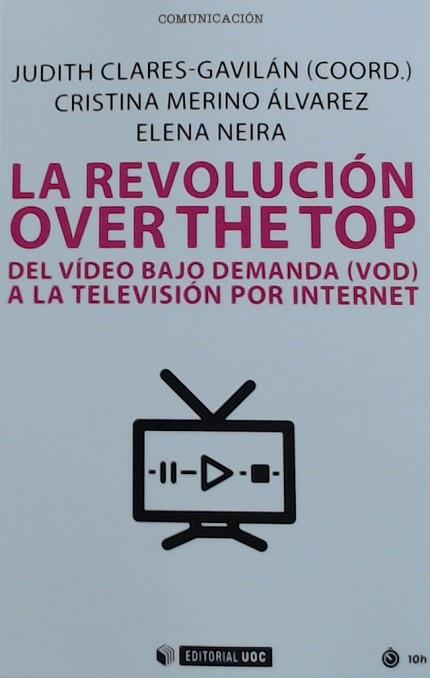 REVOLUCION OVER THE TOP | 9788491803966 | VV.AA. | Llibres Parcir | Llibreria Parcir | Llibreria online de Manresa | Comprar llibres en català i castellà online