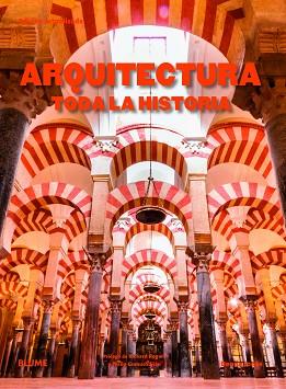ARQUITECTURA. TODA LA HISTORIA (2019) | 9788417757830 | JONES, DENNA | Llibres Parcir | Llibreria Parcir | Llibreria online de Manresa | Comprar llibres en català i castellà online