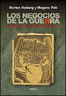 LOS NEGOCIOS DE LA GUERRA ARMAS NAZIS PARA LA REPUBLICA ESP | 9788484326137 | MORTEN HEIBERG MOGENS PELT | Llibres Parcir | Llibreria Parcir | Llibreria online de Manresa | Comprar llibres en català i castellà online