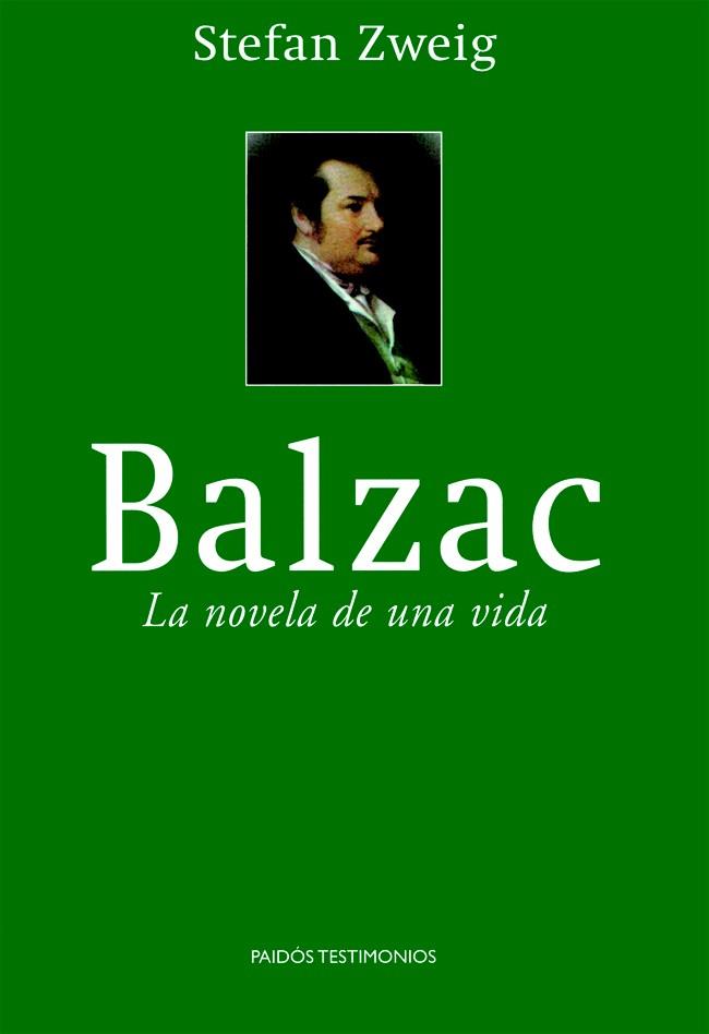 BALZAC LA NOVELA DE UNA VIDA | 9788449318290 | STEFAN ZWEIG | Llibres Parcir | Llibreria Parcir | Llibreria online de Manresa | Comprar llibres en català i castellà online