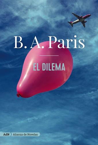 EL DILEMA (ADN) | 9788413622040 | PARIS, B. A. | Llibres Parcir | Llibreria Parcir | Llibreria online de Manresa | Comprar llibres en català i castellà online